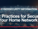 NSA Releases Best Practices For Securing Your Home Network –