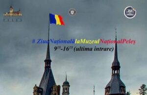 Castelele Peleş şi Pelişor vor putea fi vizitate gratuit, cu ocazia zilei de 1 Decembrie – ”Muzeul Național Peleș”
