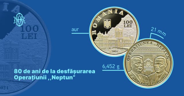 moneda aur 80 ani de la operatiunea neptun
