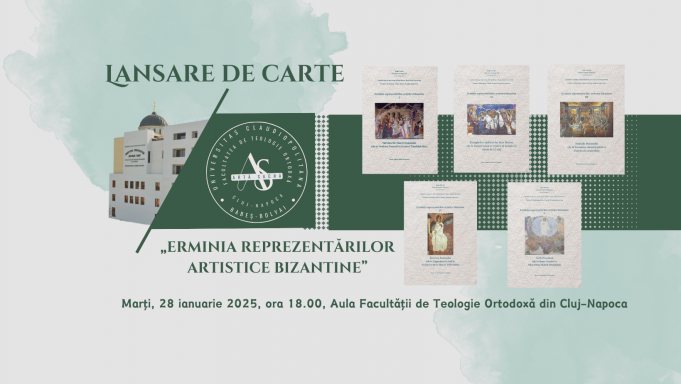 Cluj-Napoca: Lansare de carte – ”Erminia reprezentărilor artistice bizantine”