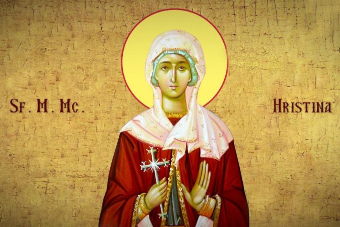 24 Iulie: Sfânta Mare Muceniță Hristina (Cristina)
