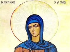 7 August: Sfânta Cuvioasă Teodora de la Sihla – ”o floare duhovnicească a Moldovei”