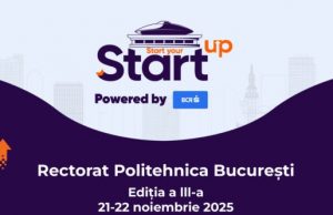 POLITEHNICA București lansează a treia ediție „Start Your StartUP” – inovația și antreprenoriatul, motoare pentru viitorul economiei românești