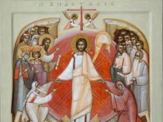 Învierea Domnului (Sfintele Paști) – izvor de lumină și mântuire