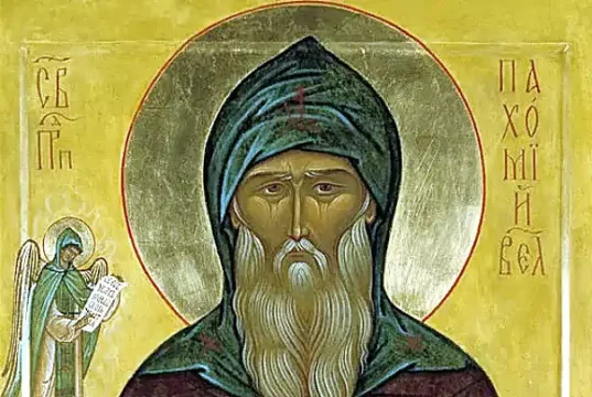 Sfântul Pahomie cel Mare, omul rugăciunii și al smereniei