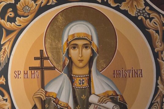 24 iulie: Sfânta Mare Muceniță Hristina (Cristina), fecioara care și-a închinat viața lui Hristos